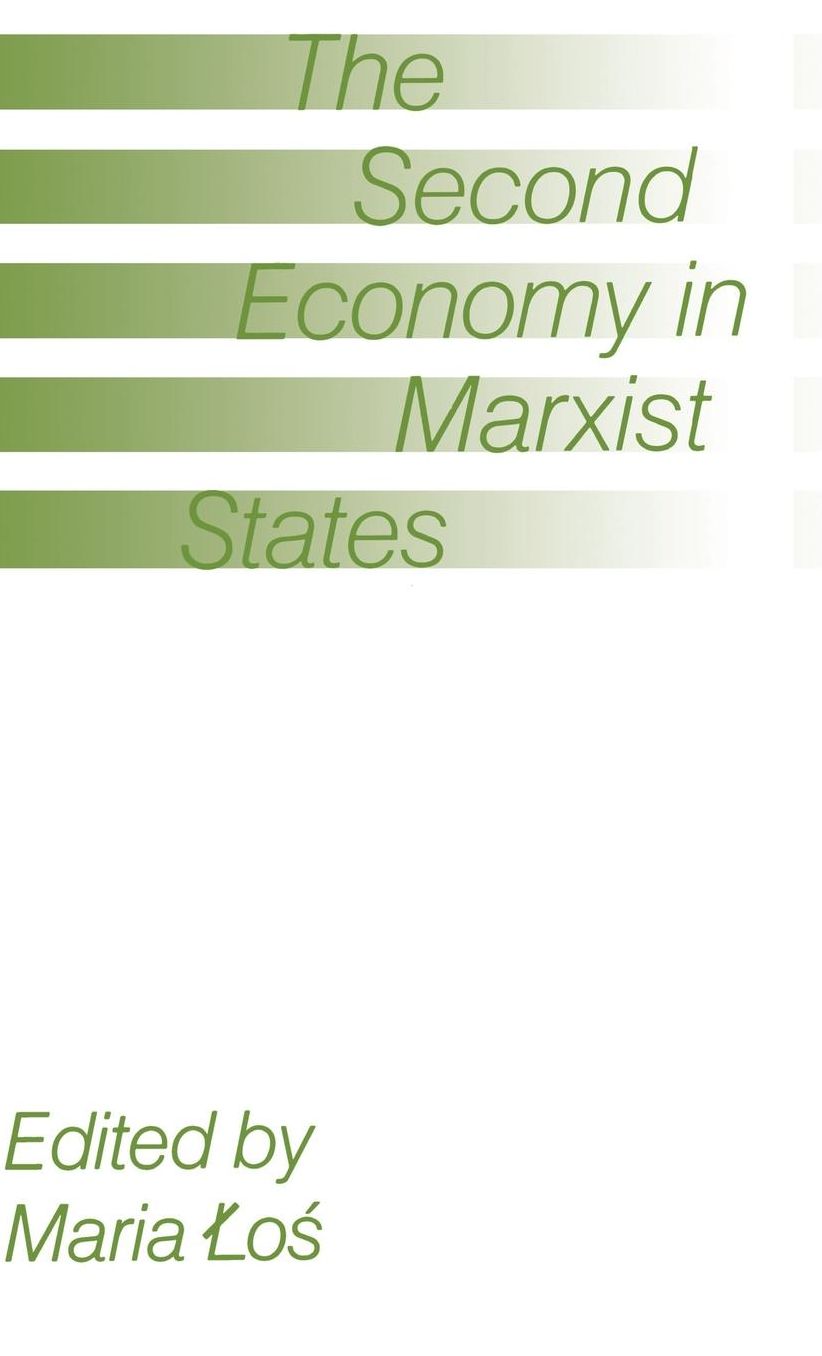 The Second Economy in Marxist States