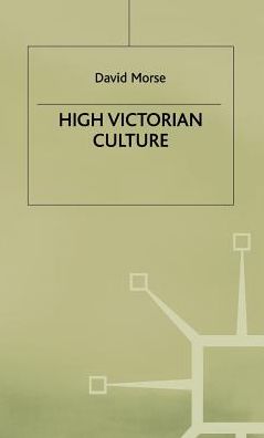 High Victorian Culture