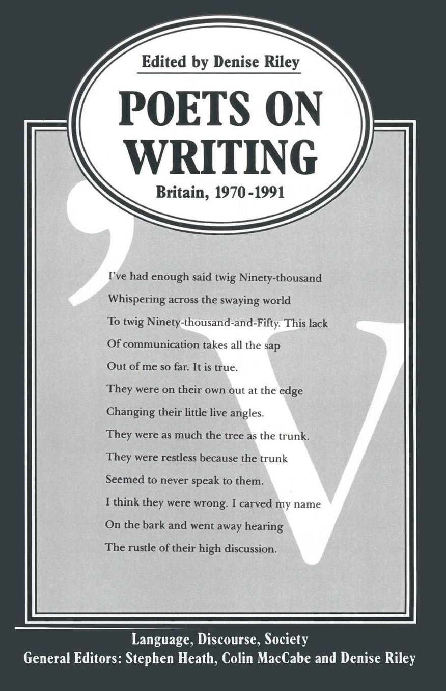 Poets on Writing: Britain, 1970-1991