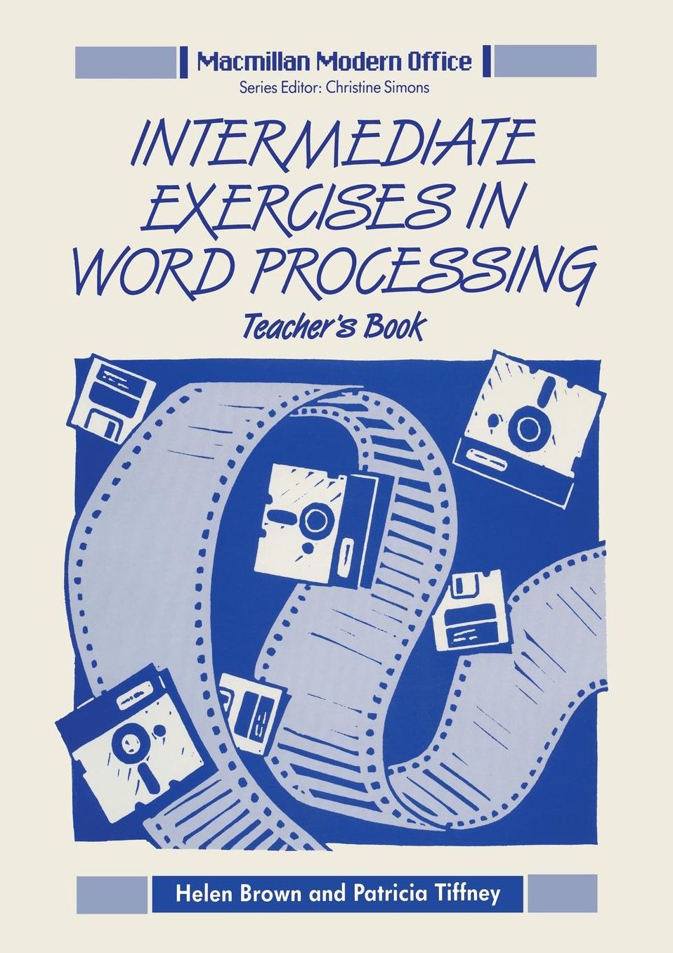 Intermediate Exercises in Word Processing: Teacher's Book
