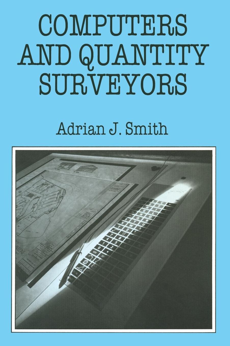 Computers and Quantity Surveyors