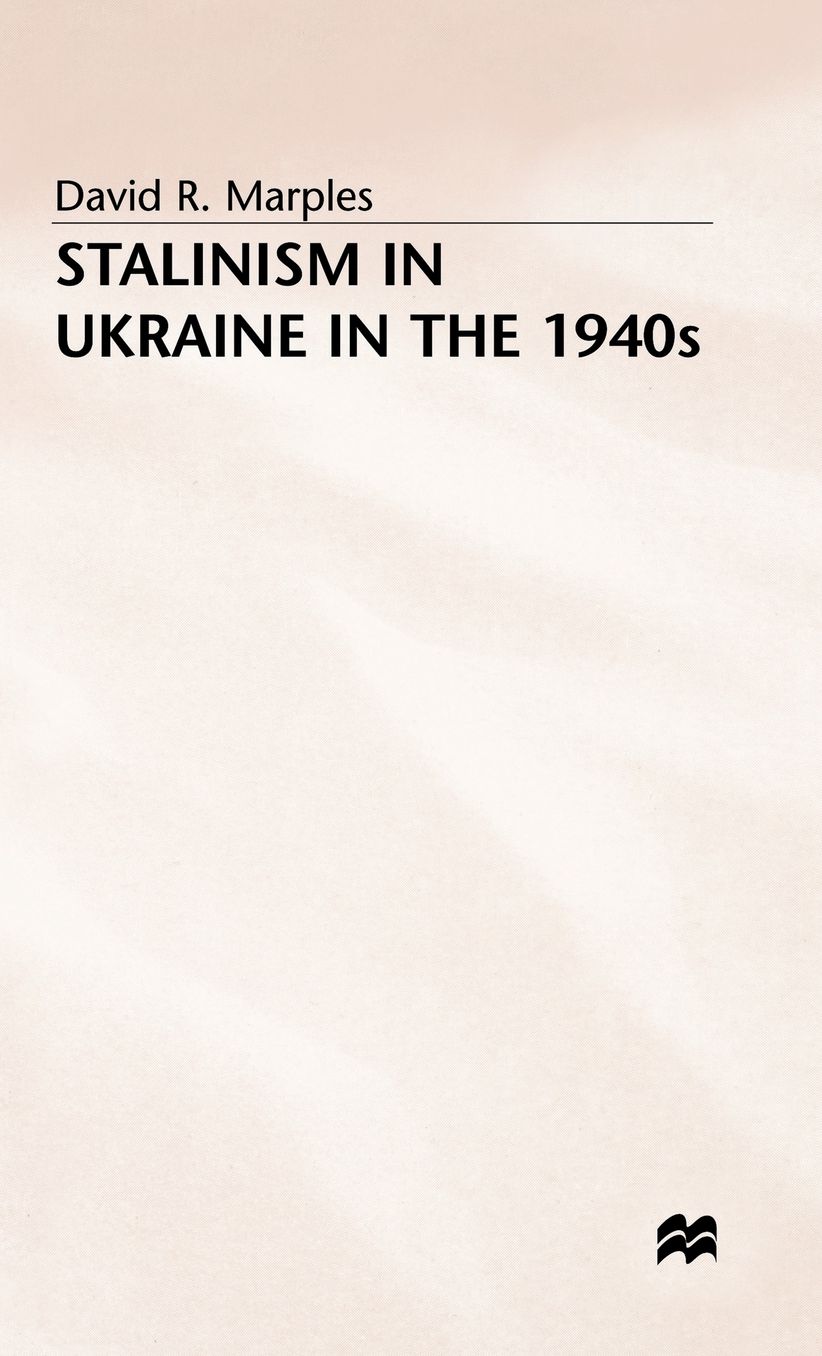 Stalinism in Ukraine in the 1940s