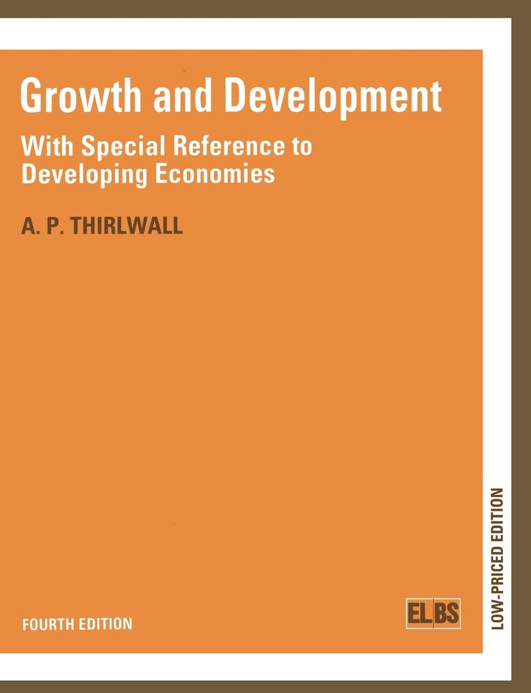 Growth and Development: With Special Reference to Developing Economies