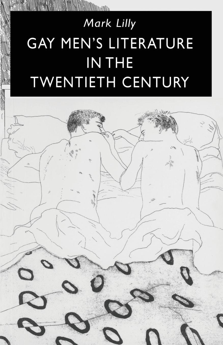 Gay Men's Literature in the Twentieth Century