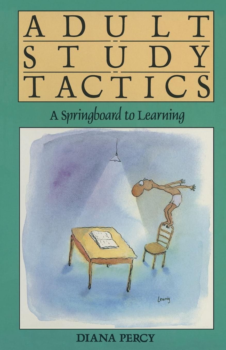 Adult Study Tactics; A Springboard to Learning