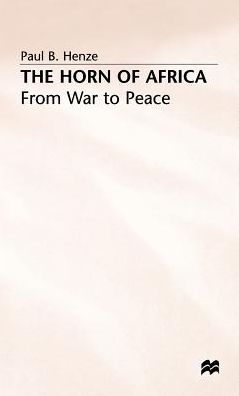 The Horn of Africa: From War to Peace