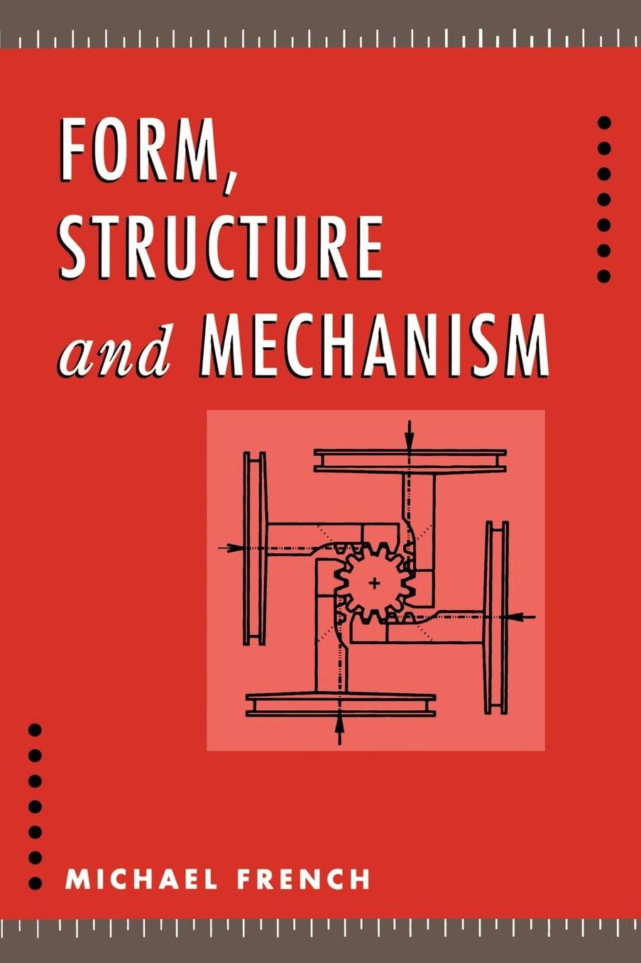 Form, Structure and Mechanism