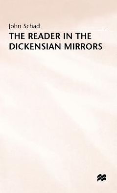 The Reader in the Dickensian Mirrors: Some New Language