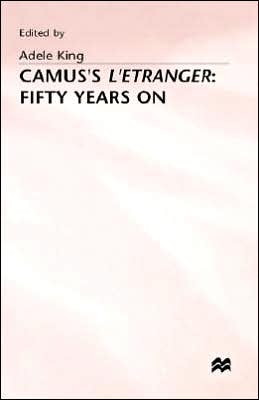Camus's L'Etranger: Fifty Years on