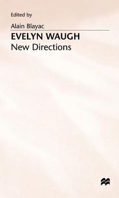 Evelyn Waugh: New Directions