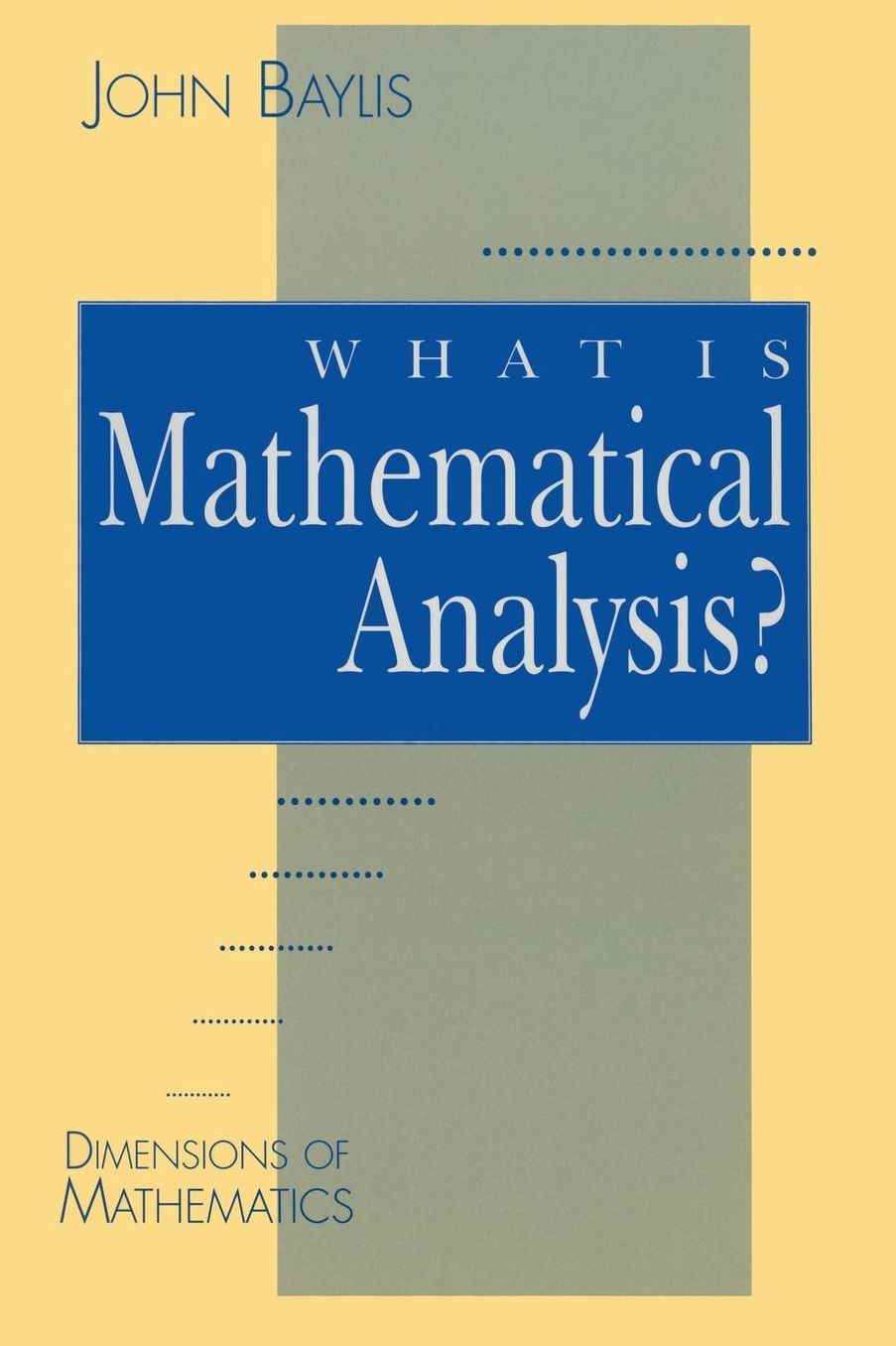 What is Mathematical Analysis?