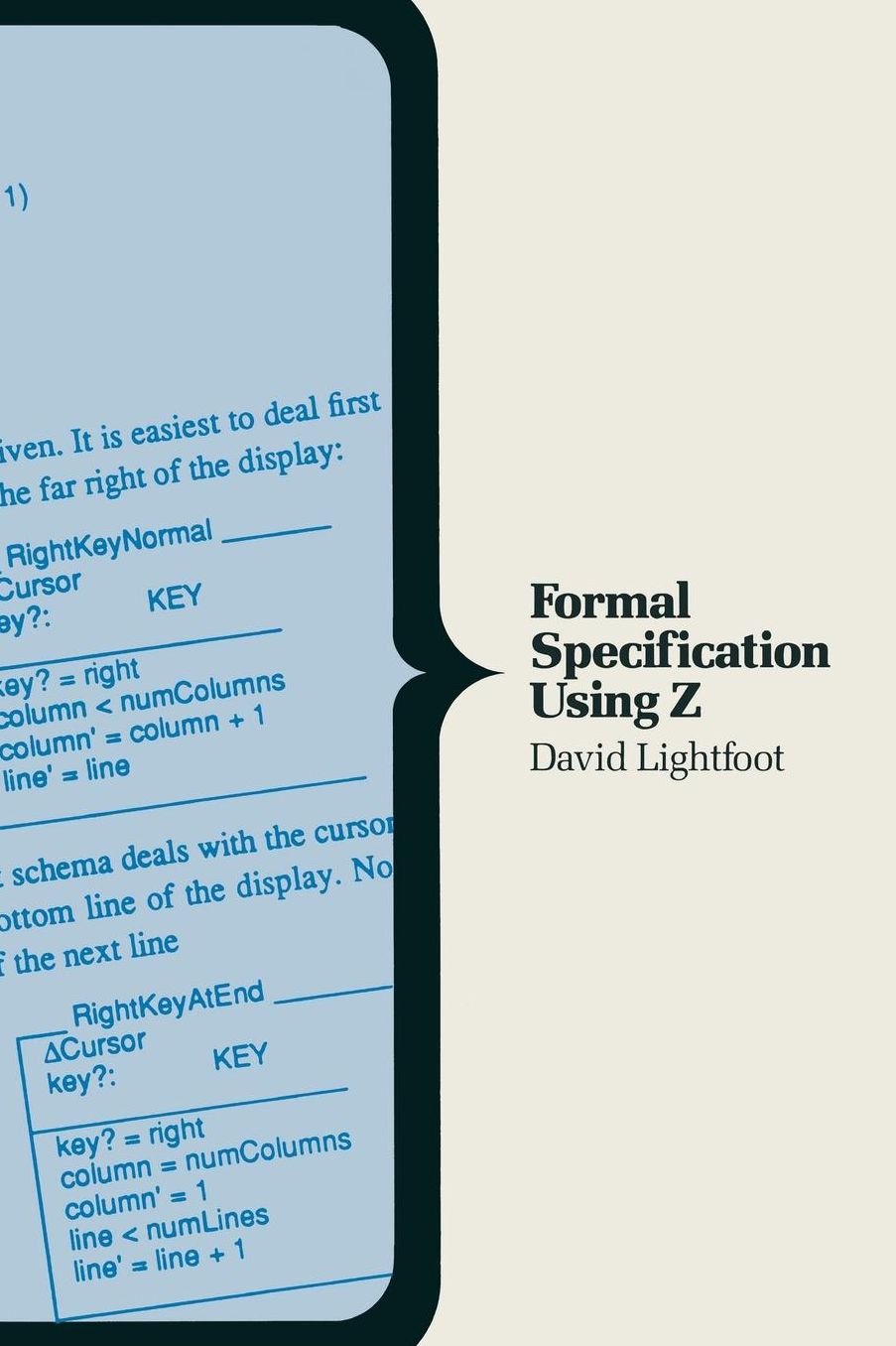 Formal Specification Using Z (Macmillian Computer Science Series)