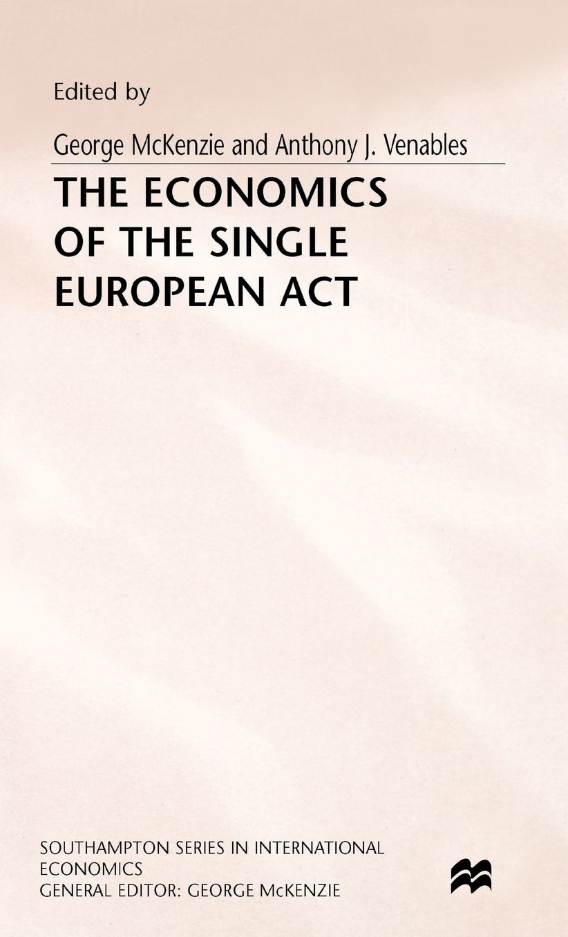 The Economics of the Single European Act