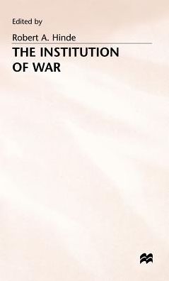 The Institution of War