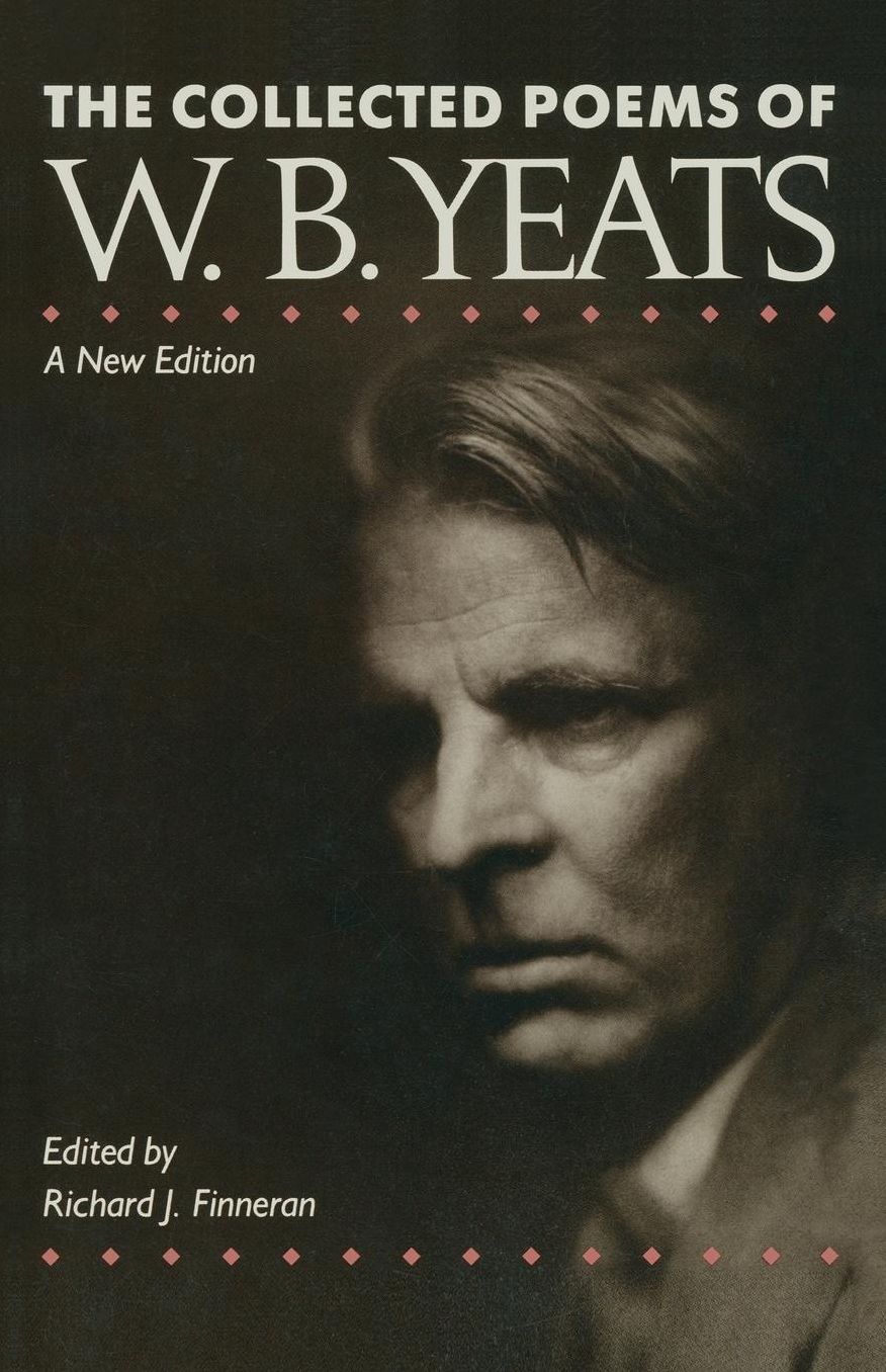 The Collected Poems of W.B. Yeats