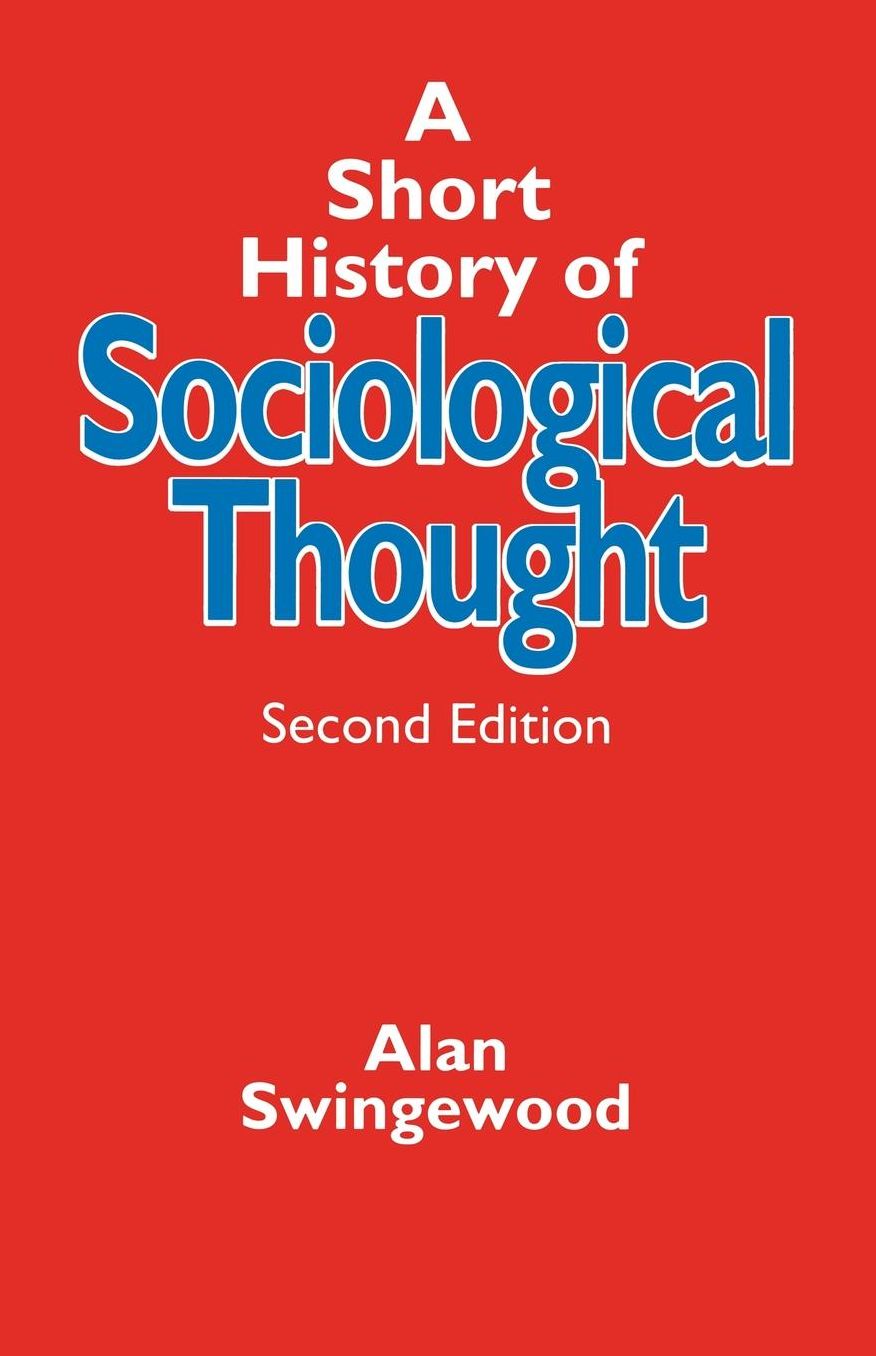 A Short History of Sociological Thought