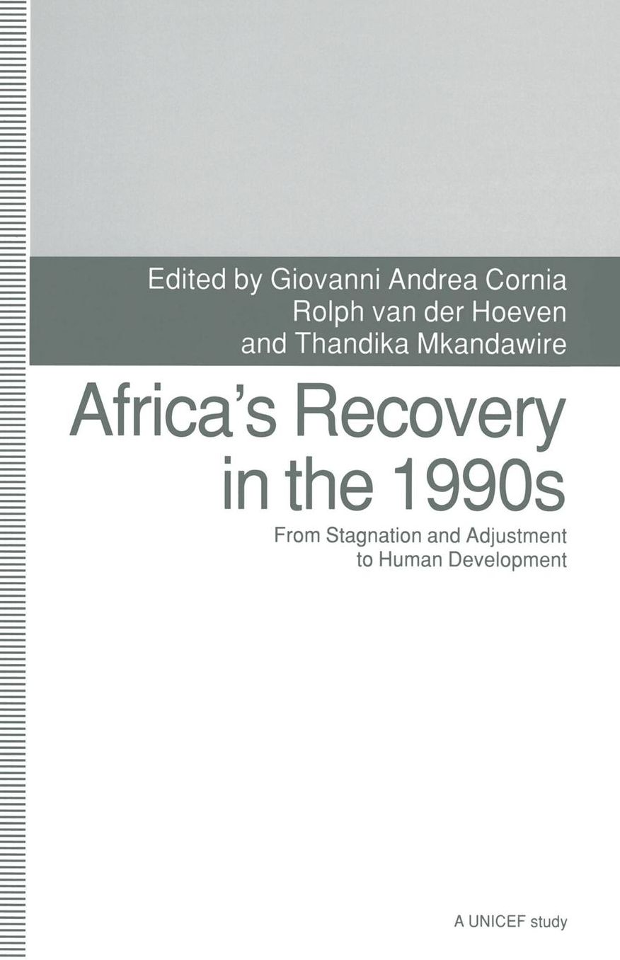 Africa's Recovery in the 1990s: From Stagnation and Adjustment to Human Development