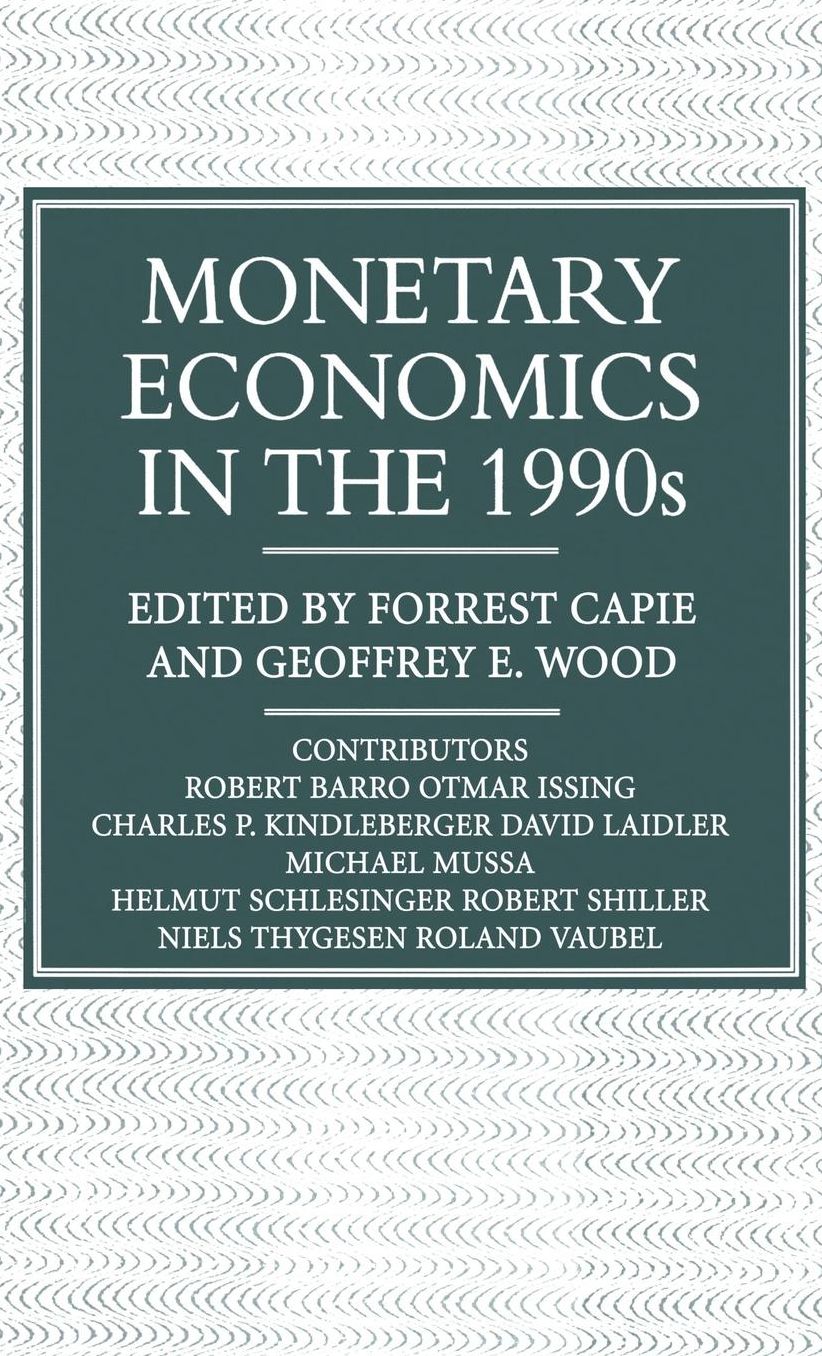 Monetary Economics in the 1990s: The Henry Thornton Lectures, Numbers 9-17