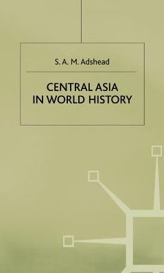 Central Asia in World History