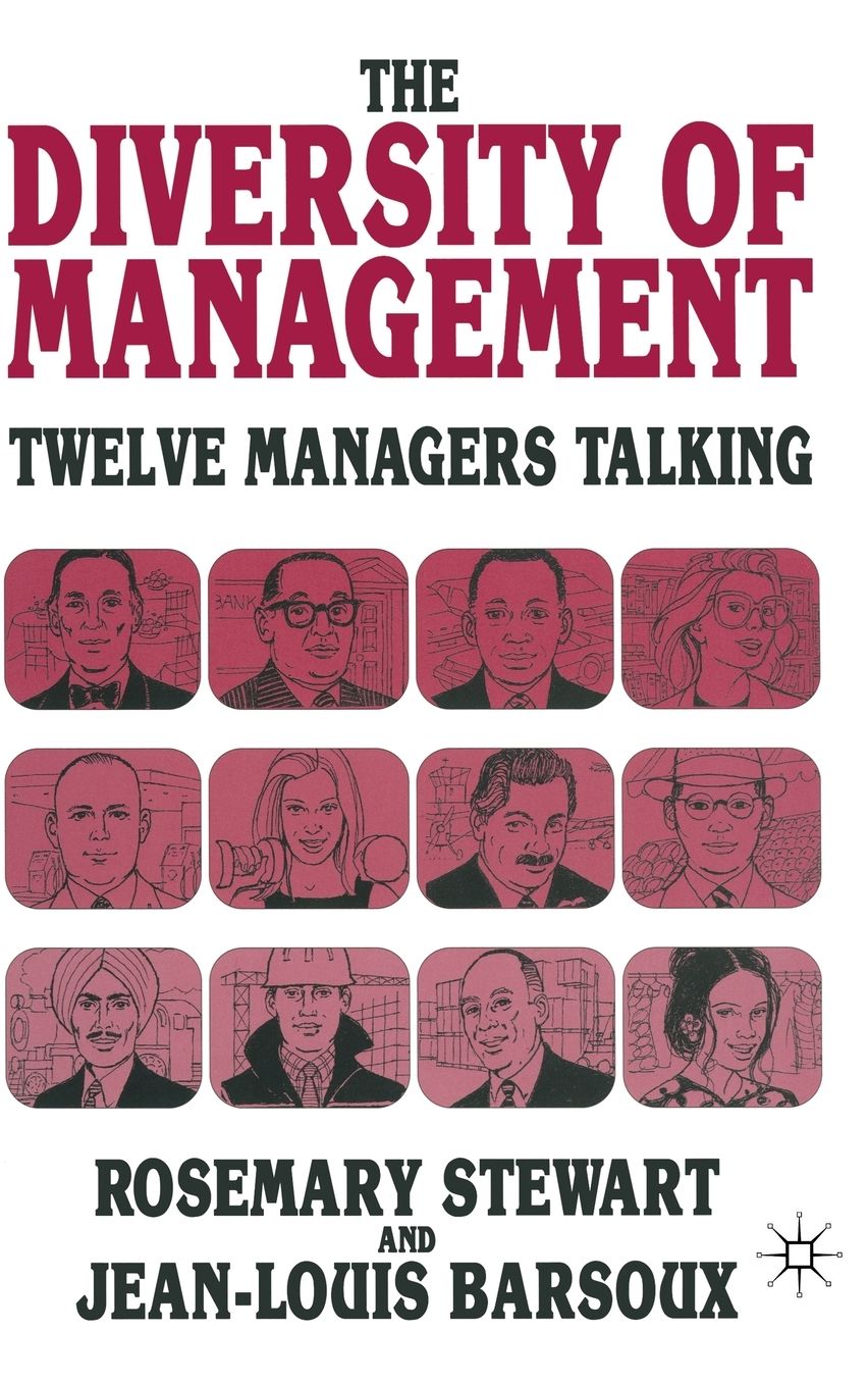 The Diversity of Management: Twelve Managers Talking