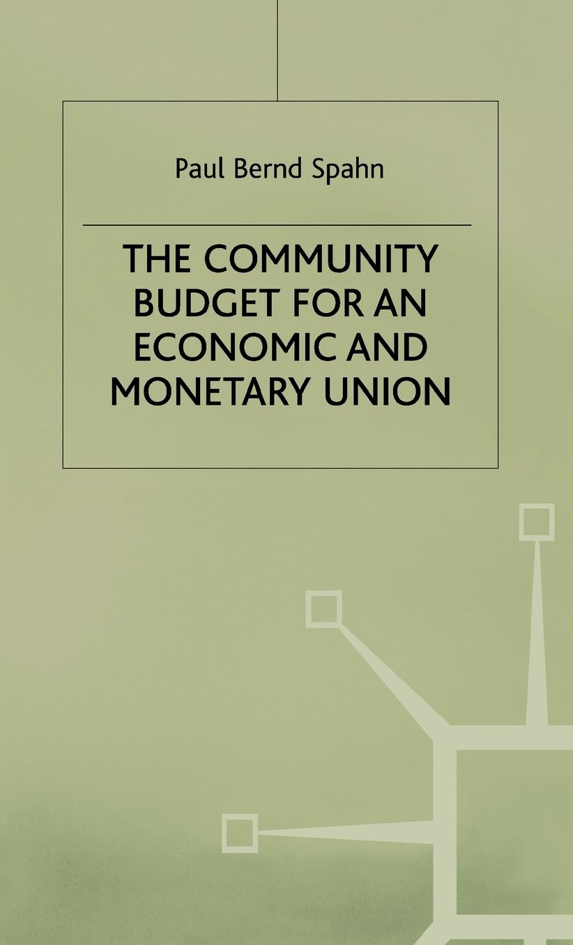 The Community Budget for an Economic and Monetary Union