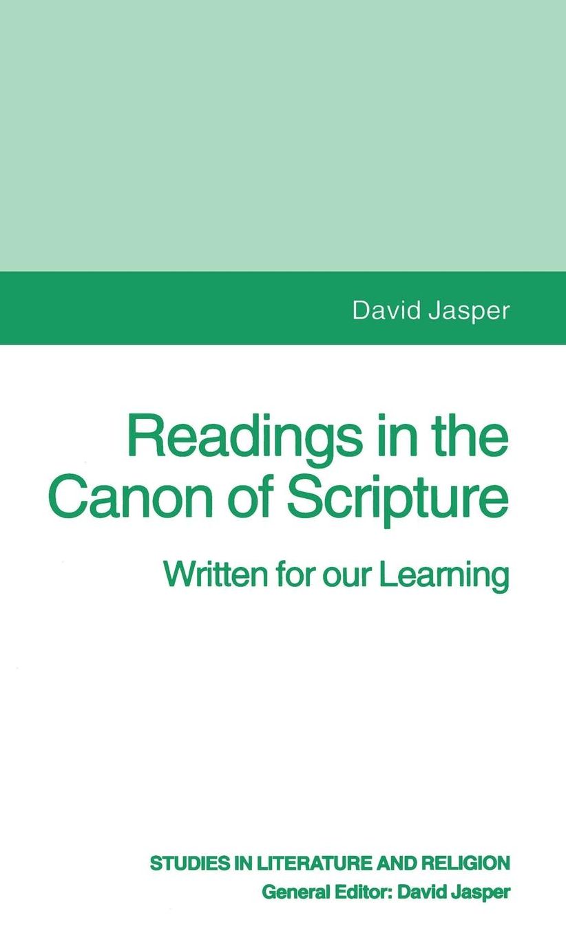 Readings in the Canon of Scripture: Written for our Learning