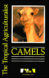 Camels: The Tropical Agriculturalist Series