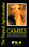 Camels: The Tropical Agriculturalist Series