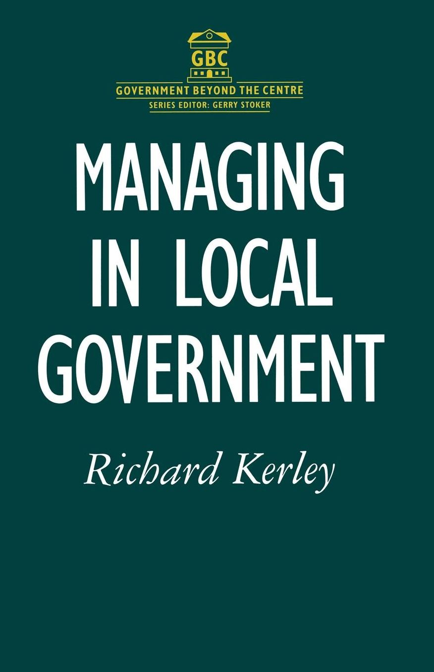 Managing in Local Government