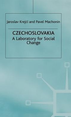 Czechoslovakia, 1918-92: A Laboratory for Social Change