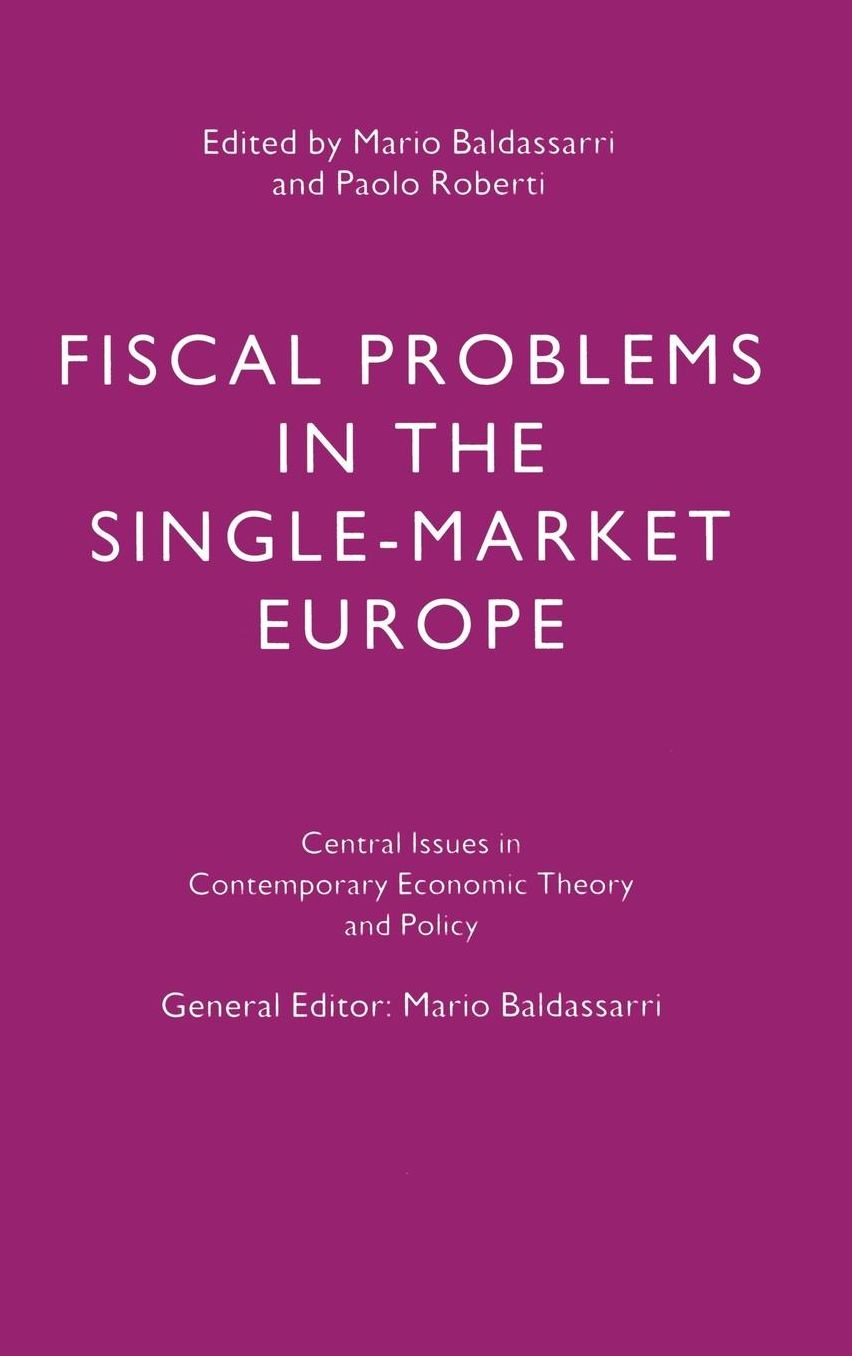 Fiscal Problems in the Single-Market Europe