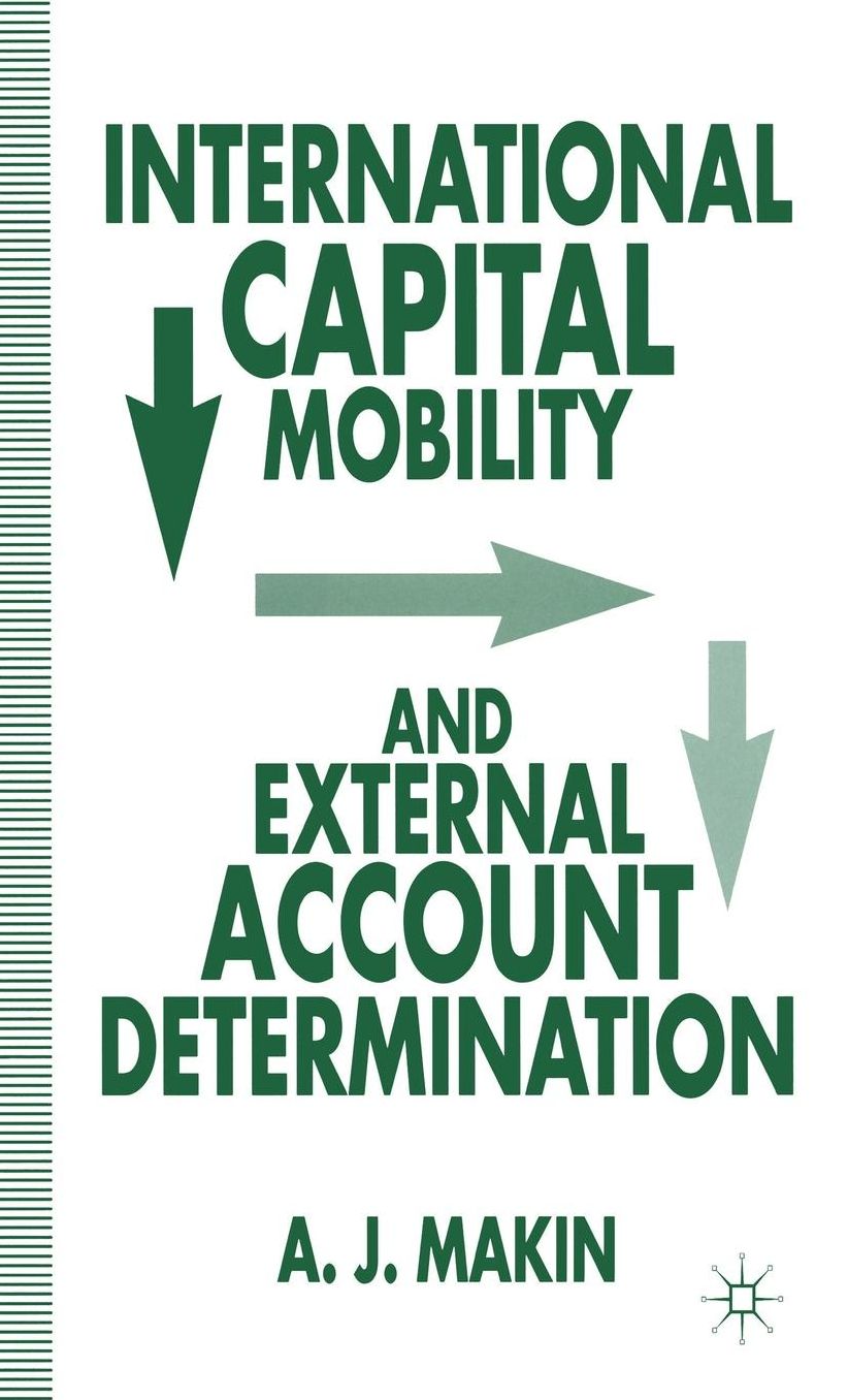 International Capital Mobility and External Account Determination