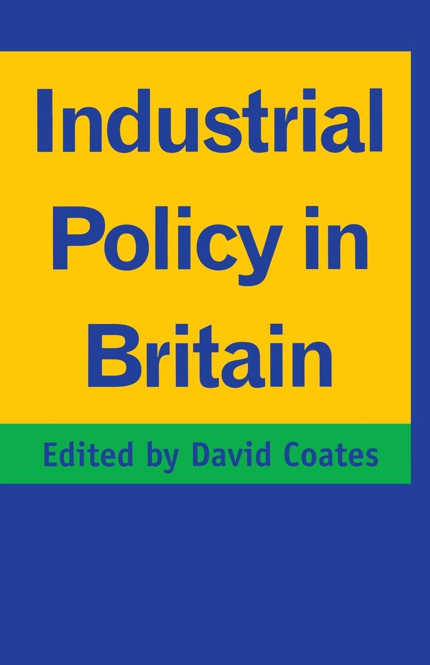 Industrial Policy in Britain