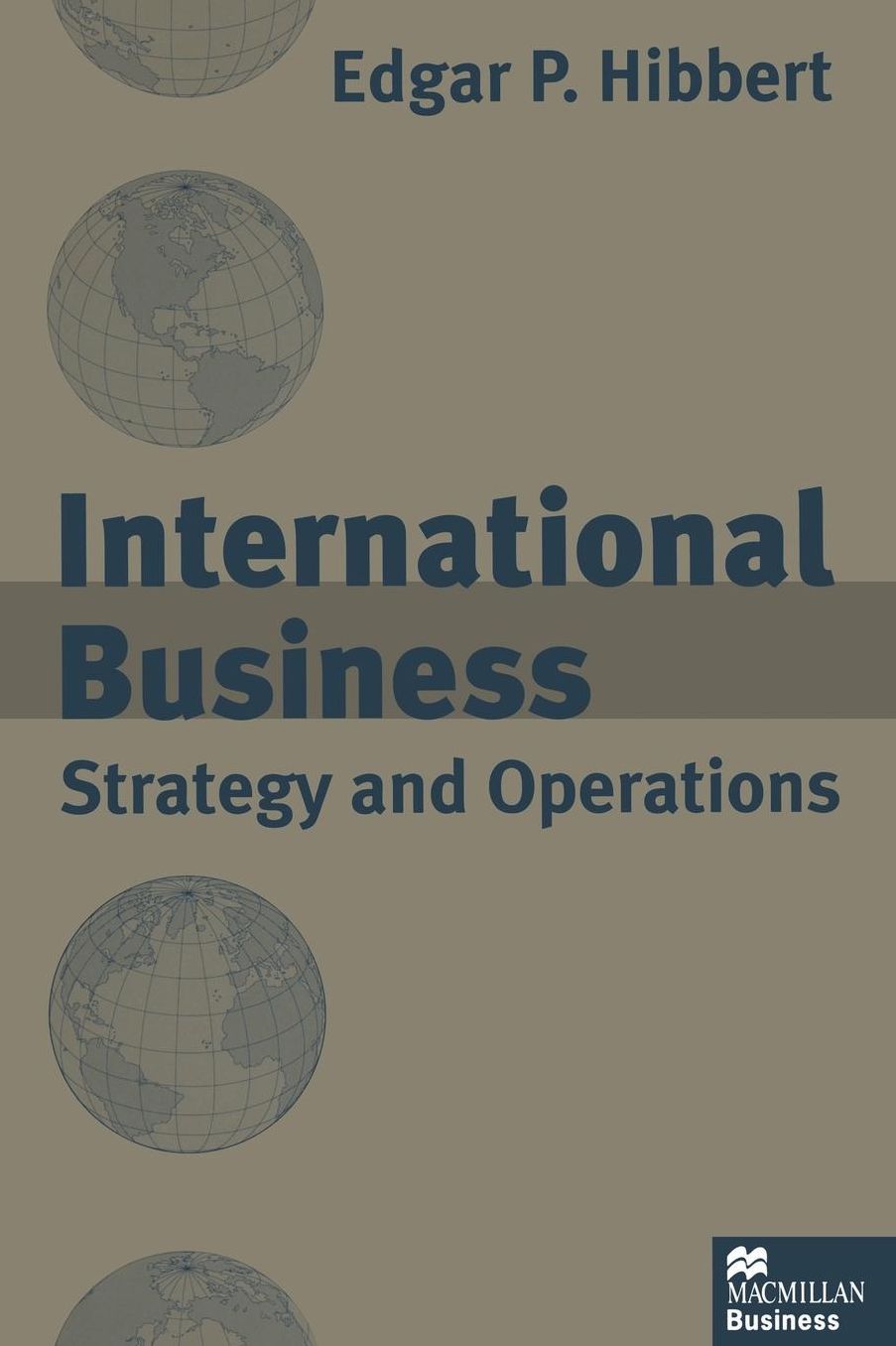 International Business: Strategy and Operations