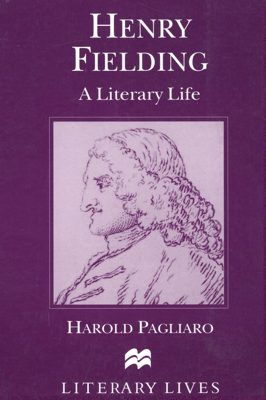 Henry Fielding: A Literary Life