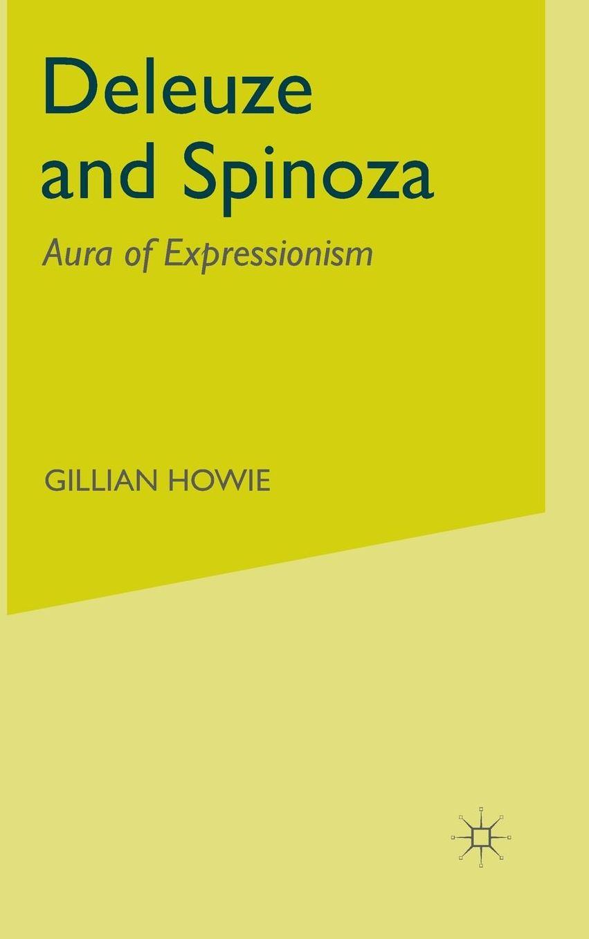Deleuze and Spinoza: Aura of Expressionism