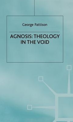 Agnosis: Theology in the Void