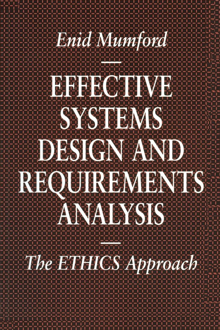 Effective Systems Design and Requirements Analysis