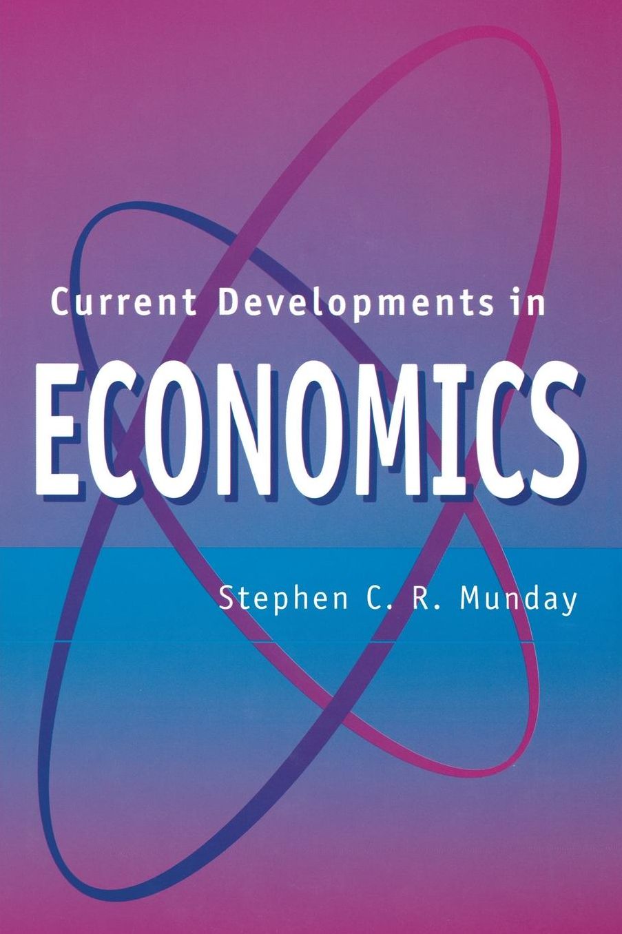 Current Developments in Economics