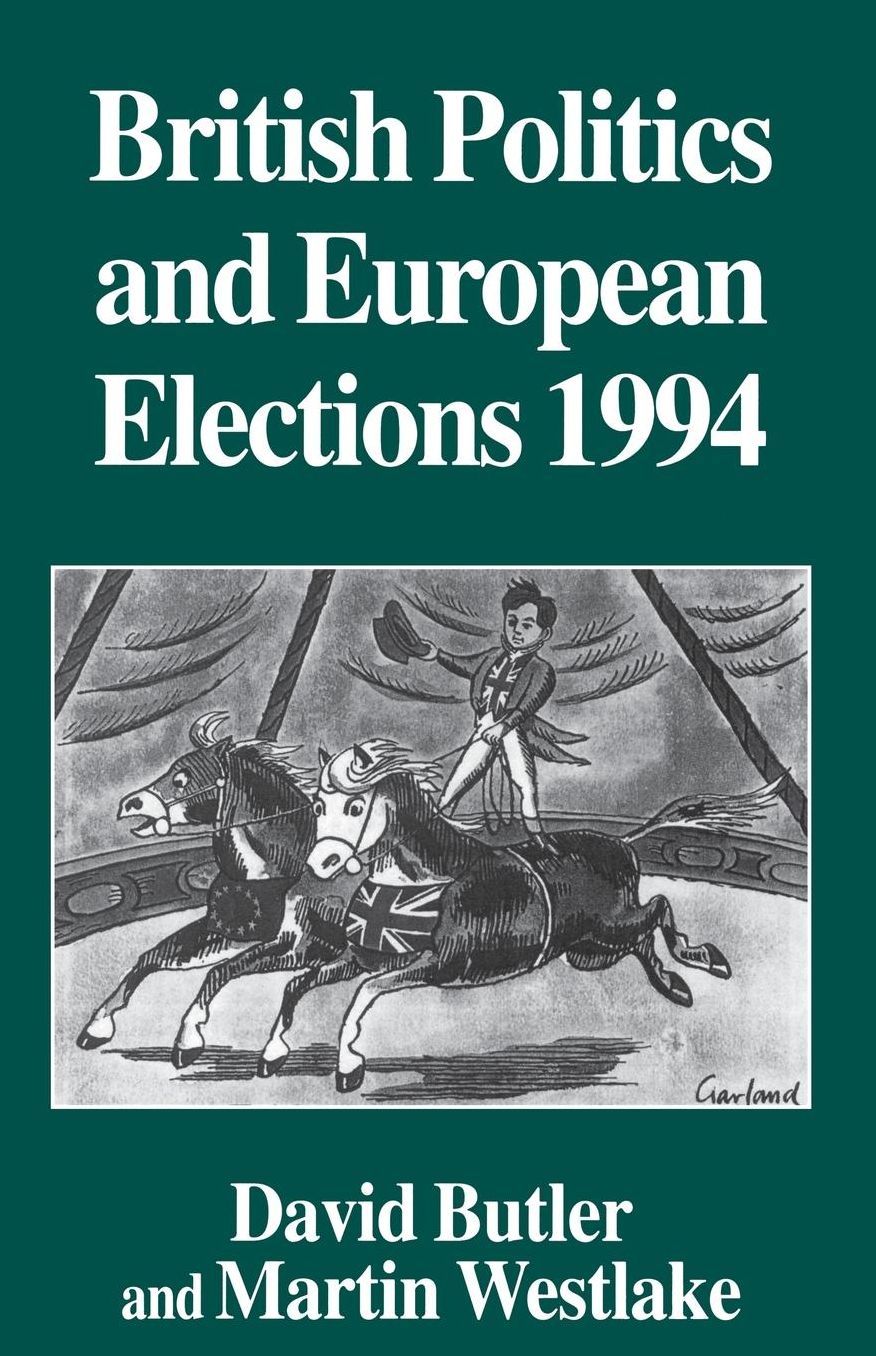British Politics and European Elections 1994