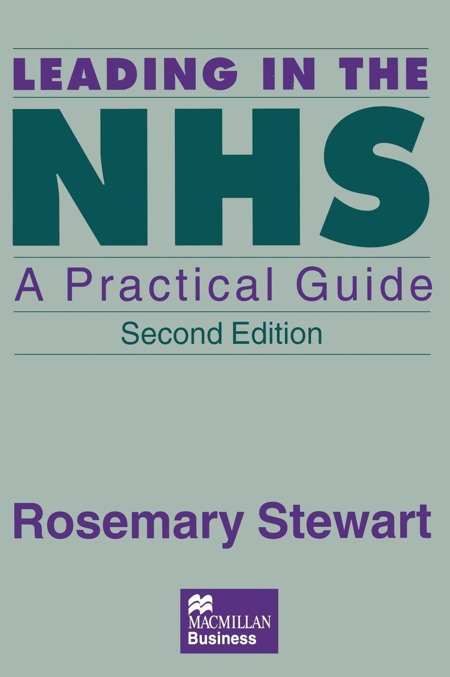 Leading in the NHS: A Practical Guide