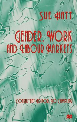 Gender, Work and Labour Markets