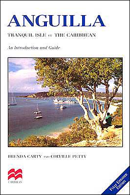 Anguilla:Tranquil Isle of the Caribbean