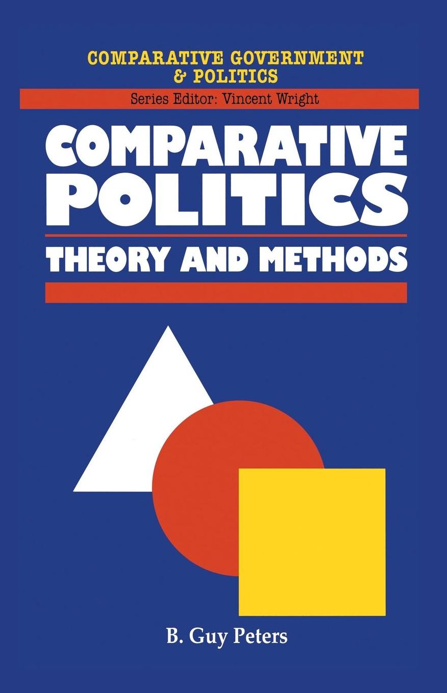 Comparative Politics: Theory and Methods