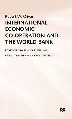 International Economic Co-Operation and the World Bank