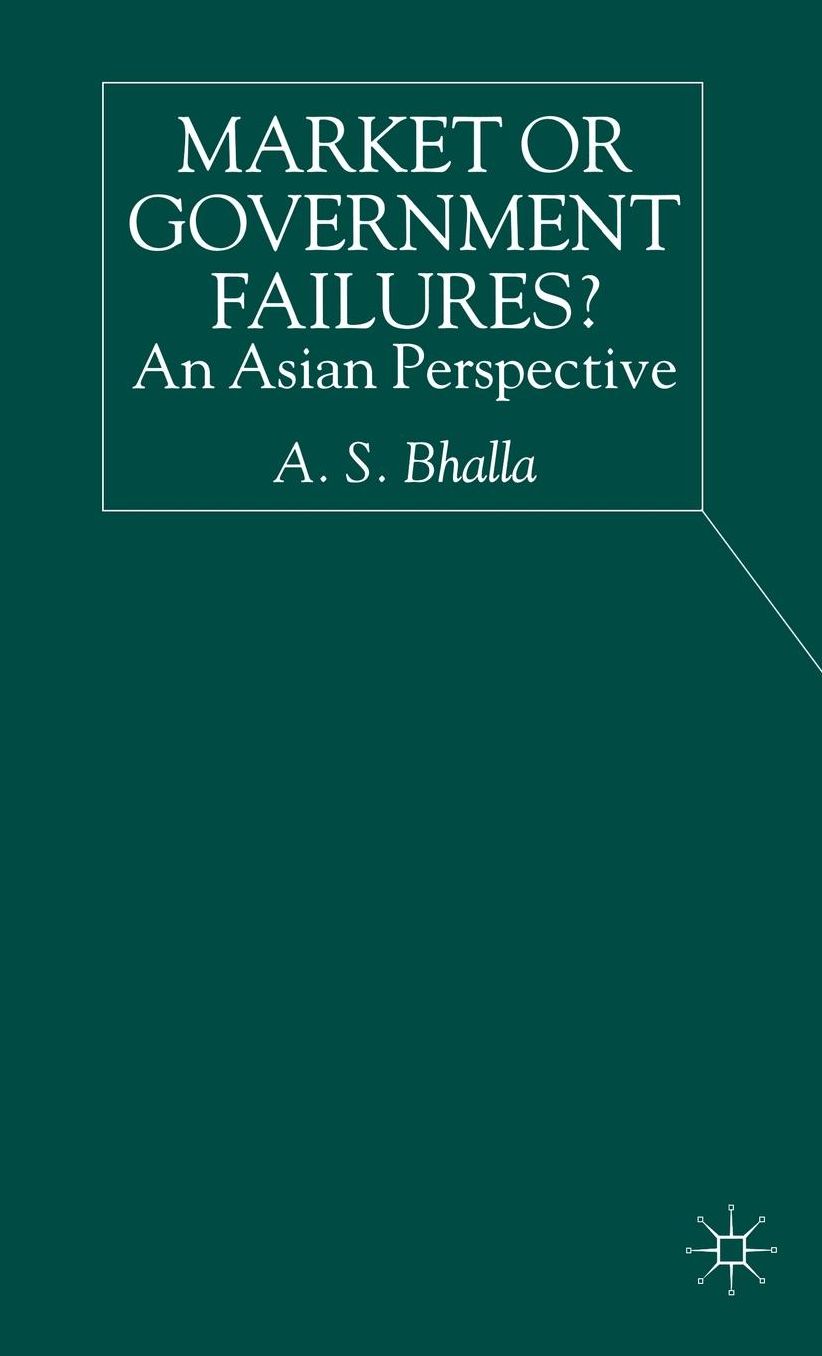 Market or Government Failures?: An Asian Perspective