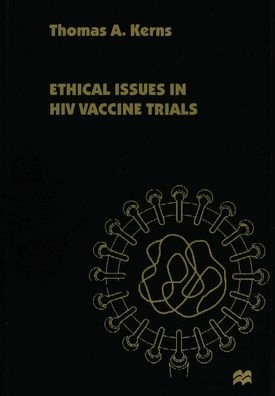 Ethical Issues in HIV Vaccine Trials