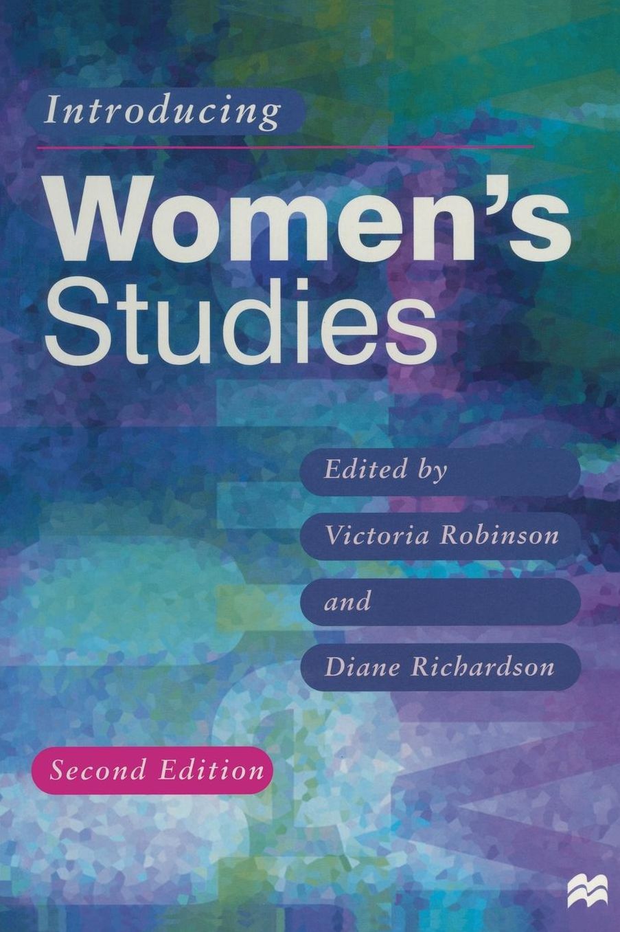 Introducing Women's Studies: Feminist theory and practice