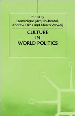 Culture in World Politics