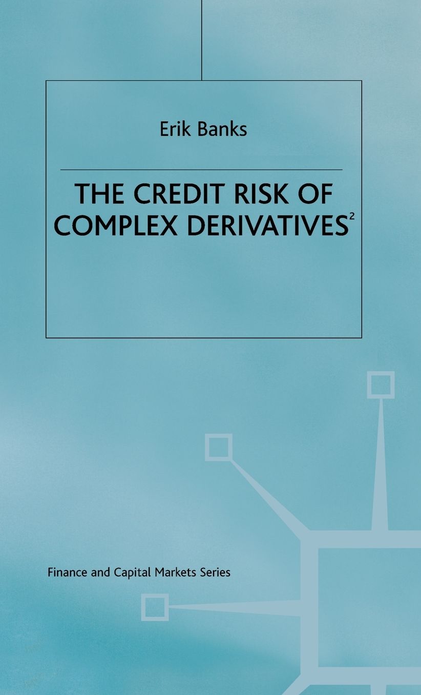 The Credit Risk of Complex Derivatives